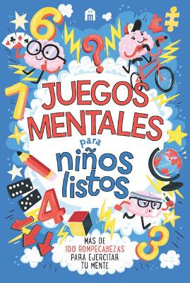 Book cover for Juegos Mentales Para Niños Listos