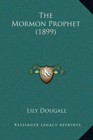 Cover of The Mormon Prophet (1899)