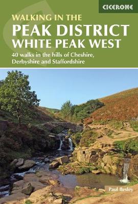 Book cover for Walking in the Peak District - White Peak West