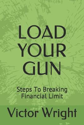 Book cover for Load Your Gun