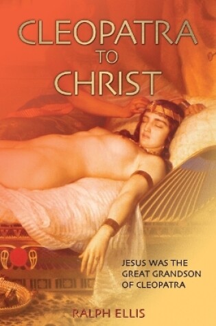 Cover of Cleopatra to Christ