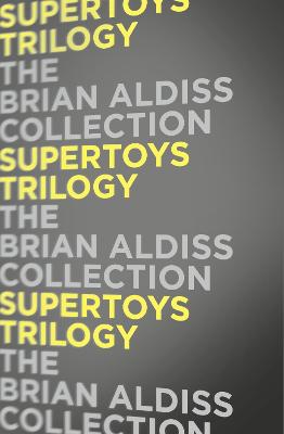 Book cover for Supertoys Trilogy