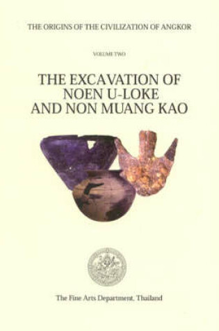 Cover of The Origins of the Civilization of Angkor volume 2