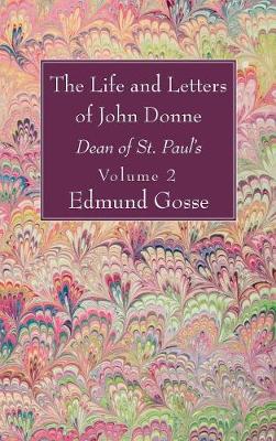 Book cover for The Life and Letters of John Donne, Vol II