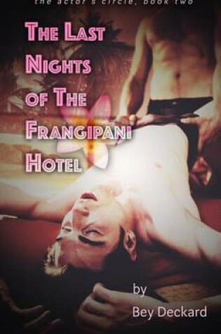 Cover of The Last Nights of the Frangipani Hotel