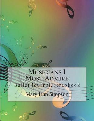 Book cover for Musicians I Most Admire