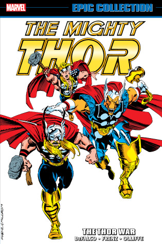 Cover of Thor Epic Collection: The Thor War