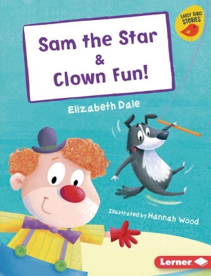 Book cover for Sam the Star & Clown Fun!