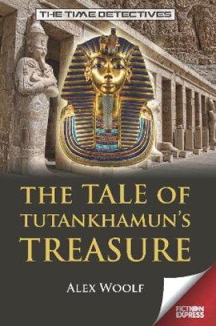 Cover of The Tale of Tutankhamens Treasure