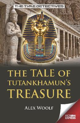 Book cover for The Tale of Tutankhamens Treasure