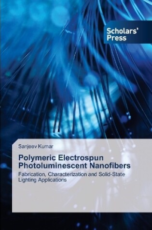 Cover of Polymeric Electrospun Photoluminescent Nanofibers