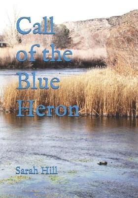 Book cover for Call of the Blue Heron