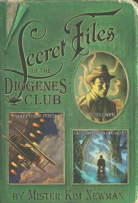 Book cover for The Secret Files of the Diogenes Club