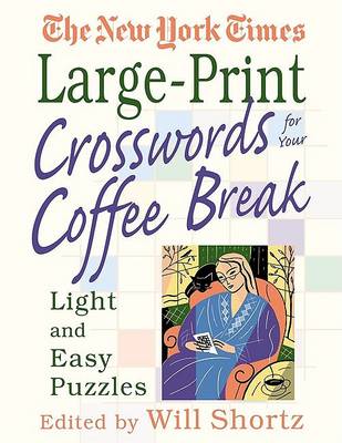 Book cover for The New York Times Crosswords for Your Coffeebreak