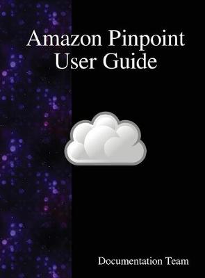 Book cover for Amazon Pinpoint User Guide