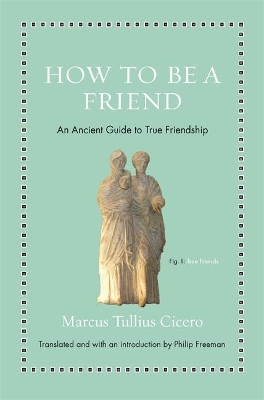 Book cover for How to Be a Friend