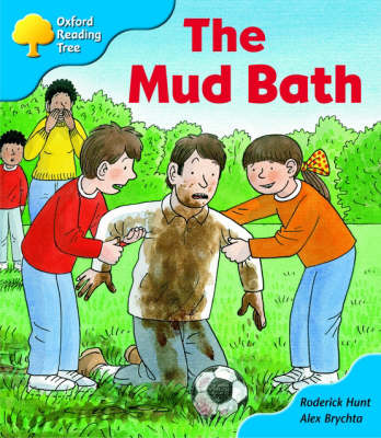 Book cover for Oxford Reading Tree: Stage 3: First Phonics: the Mud Bath