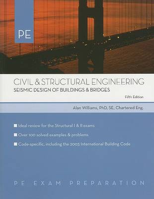 Book cover for Civil & Structural Engineering: Seismic Design of Buildings & Bridges