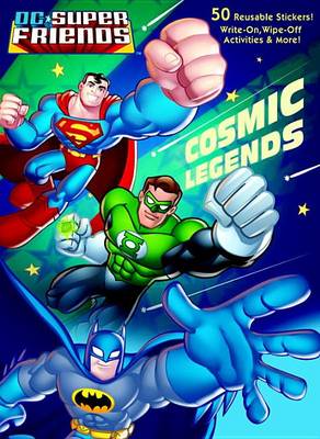 Book cover for Cosmic Legends (DC Super Friends)