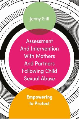 Cover of Assessment and Intervention with Mothers and Partners Following Child Sexual Abuse