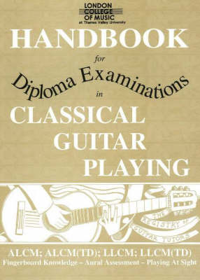 Book cover for London College of Music Handbook for Diploma Examinations in Classical Guitar Playing