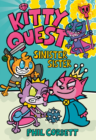 Book cover for Kitty Quest: Sinister Sister: A Graphic Novel