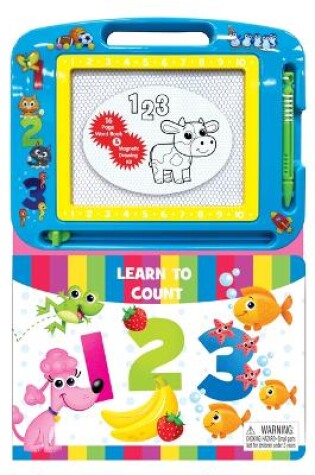 Cover of Learn to Count - Activity Book Learning, Writing, Sketching with Magnetic Drawing Doodle Pad for Kids