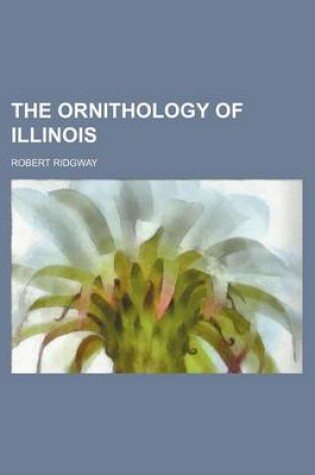 Cover of The Ornithology of Illinois