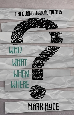 Book cover for Who? What? When? Where?
