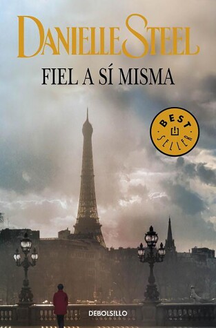 Book cover for Fiel a sí misma / Honor Thyself