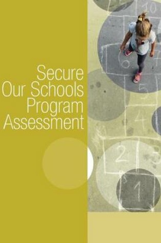 Cover of Secure Our Schools Program Assessment