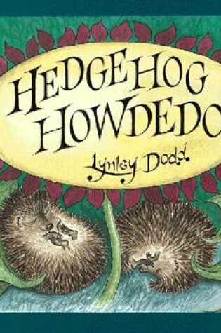 Cover of Hedgehog Howdedo