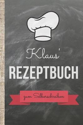Book cover for Klaus' Rezeptbuch zum Selberschreiben