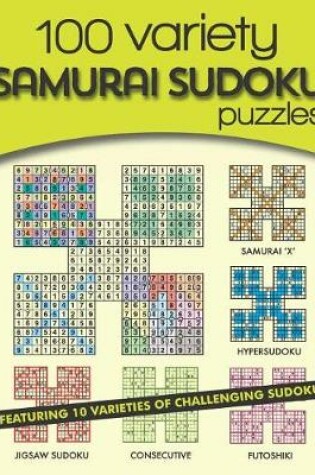 Cover of 100 Variety Samurai Sudoku Puzzles
