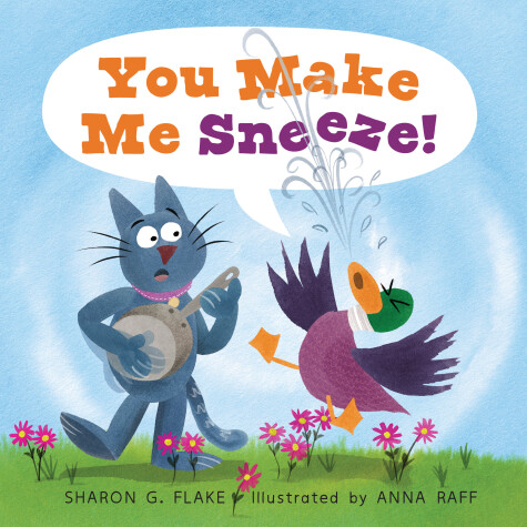 Book cover for You Make Me Sneeze!