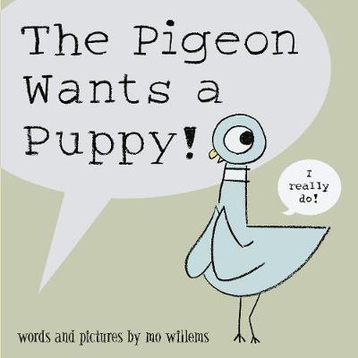 Book cover for The Pigeon Wants a Puppy!