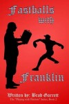 Book cover for Fastballs with Franklin