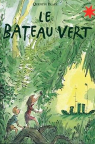 Cover of Le Bateau Vert