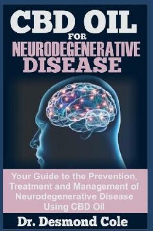 Cover of CBD Oil for Neurodegenerative Disease