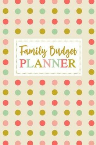 Cover of Family Budget Planner