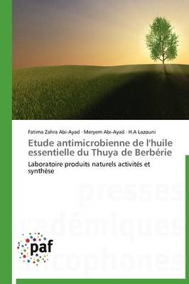 Book cover for Etude Antimicrobienne de l'Huile Essentielle Du Thuya de Berberie