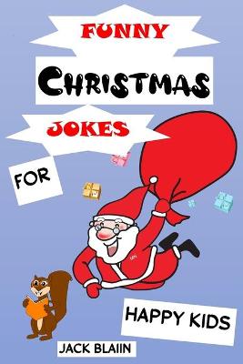 Book cover for Funny Christmas Jokes for Happy Kids