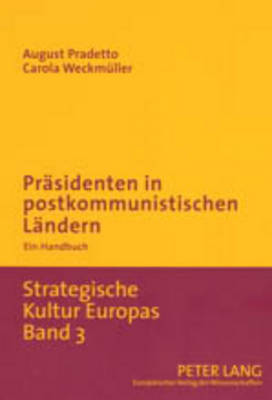 Cover of Praesidenten in Postkommunistischen Laendern