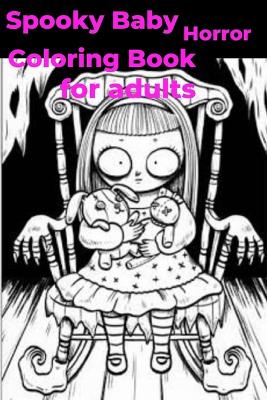 Book cover for Spooky Baby Horror Coloring Book
