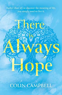 Book cover for There Is Always Hope