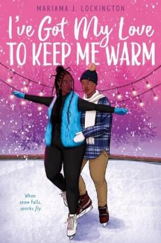 Cover of I've Got My Love to Keep Me Warm