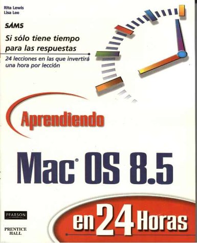 Cover of Aprendiendo Mac OS 8.5 En 24 Horas