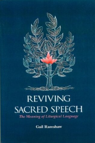 Cover of Reviving Sacred Speech