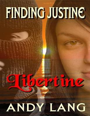 Book cover for Finding Justine: Libertine