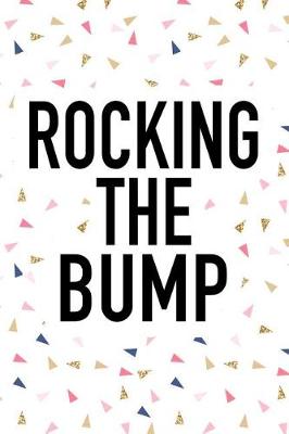 Book cover for Rocking the Bump